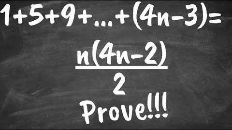 #10 Proof by induction prove  1+5+9+13+  +(4n-3)=n(4n-2)/2