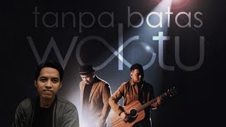 TANPA BATAS WAKTU - ADE GOVINDA FT FADLY (COVER)