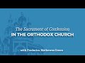 The Sacrament of Confession in the Orthodox Church