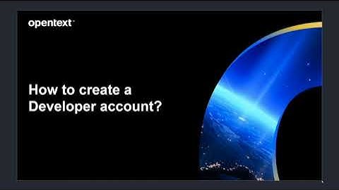 OpenText IM services How-to Create a Developer Account