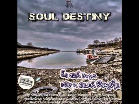 Soul destiny dtaeys