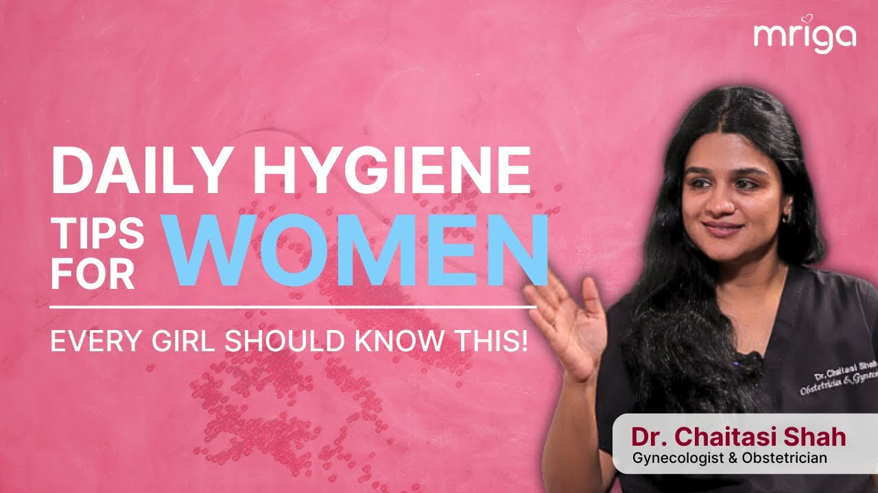 Women’s Daily Hygiene Tips | Stay Fresh, Clean & Healthy Every Day ...
