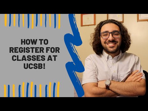 How to register for classes at UCSB!