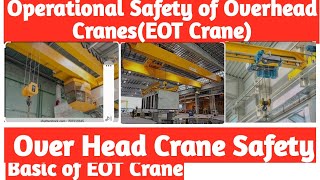 OPERATIONAL SAFETY OF OVERHEAD CRANE| EOT CRANE SAFETY | SAFETY OF EOT CRANE |EHS STUDY POINT BY SK|