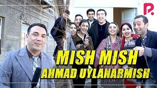 GAYRAT & Javlon Shodmonov & Via Marokand & Ahmad bravo - Mish mish Ahmad uylanarmish