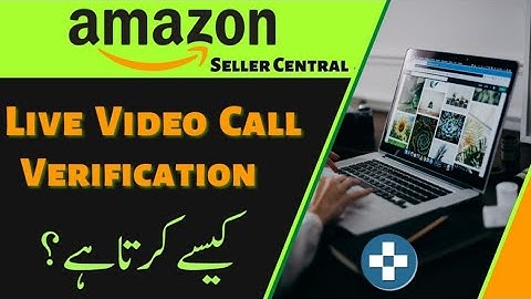 Amazon video call account verification//video call verification