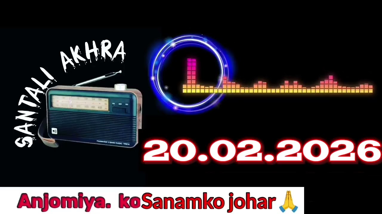 20 February 2026 Santali Akhra Official 