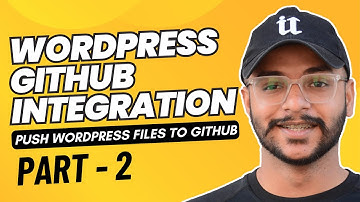 Push WordPress files to GitHub | WordPress with GitHub integration, Cloudways Tutorial 2