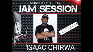 Isaac Chirwa @ Monolio Studios Jam Session 102 with Mono & Son Takakunda Mukundu