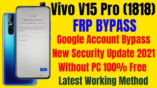Vivo V15 Pro (1818) Frp Bypass ll Google Account Lock Remove Without PC 10000% Working Method 2021