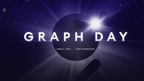 The Graph Day 2022