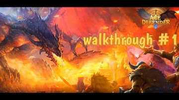 Ace Defender walkthrough #1