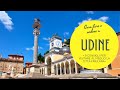 Cosa fare e vedere ad Udine- 9 consigli  per visitare al meglio la città friulana