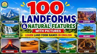 100 Landforms Natural Features with Pictures Learn Landform Names in English