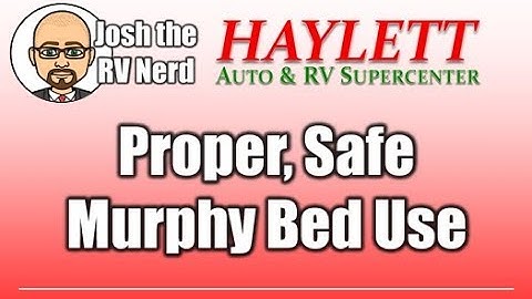 Proper Murphy Bed Use & Safety with Josh the RV Nerd
