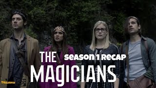 The Magicians Season 1 Recap