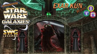 SWG Legends: Exar Kun Heroic