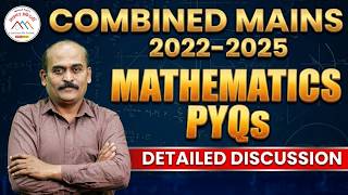 Mathematics | Combined Mains 2022-2025 | PYQs Discussion. #mpsc #mpsccombined #maths #pyqs
