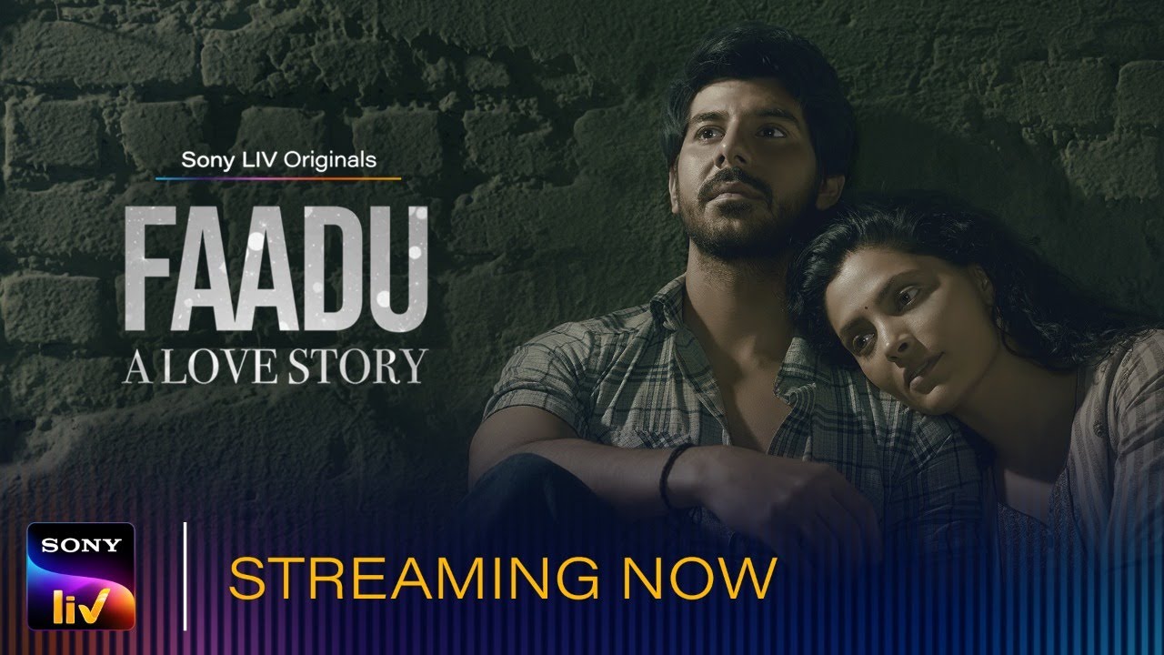 Faadu - A Love Story | Pavail Gulati, Saiyami Kher, Ashwiny Iyer Tiwari | Streaming Now on Sony LIV