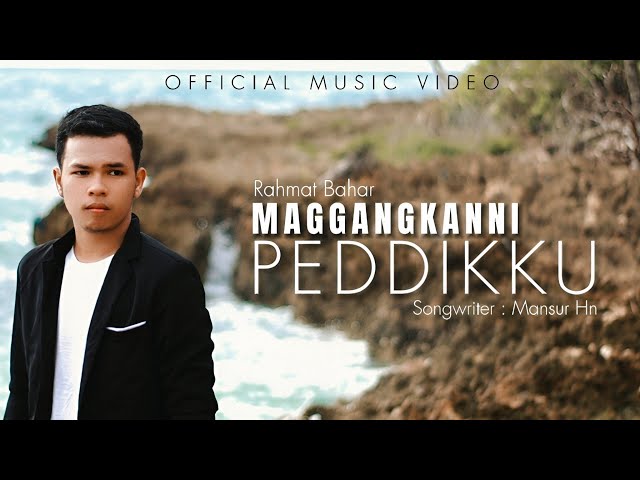 MAGGANGKANNI PEDDIKKU - Rahmat Bahar | Official  Music Video class=