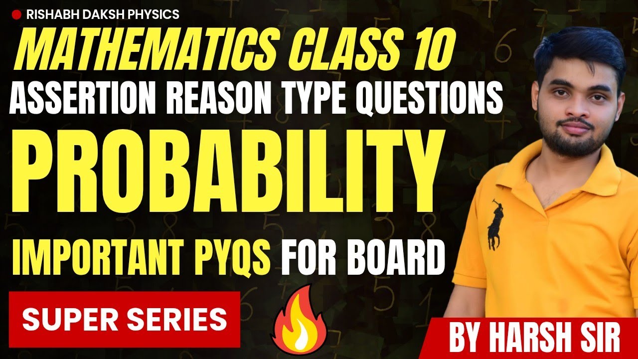 Probability Assertion Reason Based Questions | Mathematics Class 10 ...