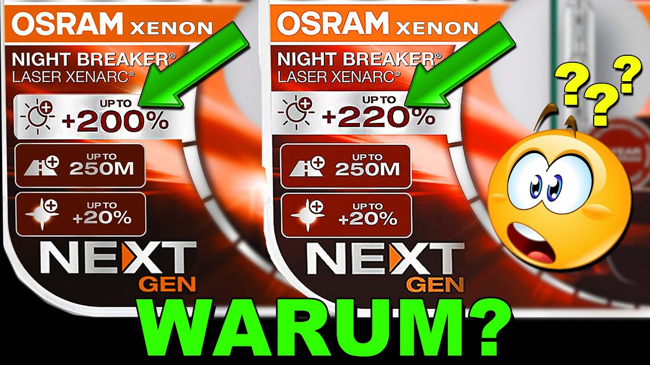 220% und +200% WARUM? OSRAM Night Breaker Laser NEXT GEN unterschiedliche  Angaben bei Helligkeit 