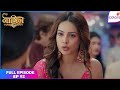 Naagin S6 Full Episode Ep 2 Naagin To Find The First Suspect Colors TV