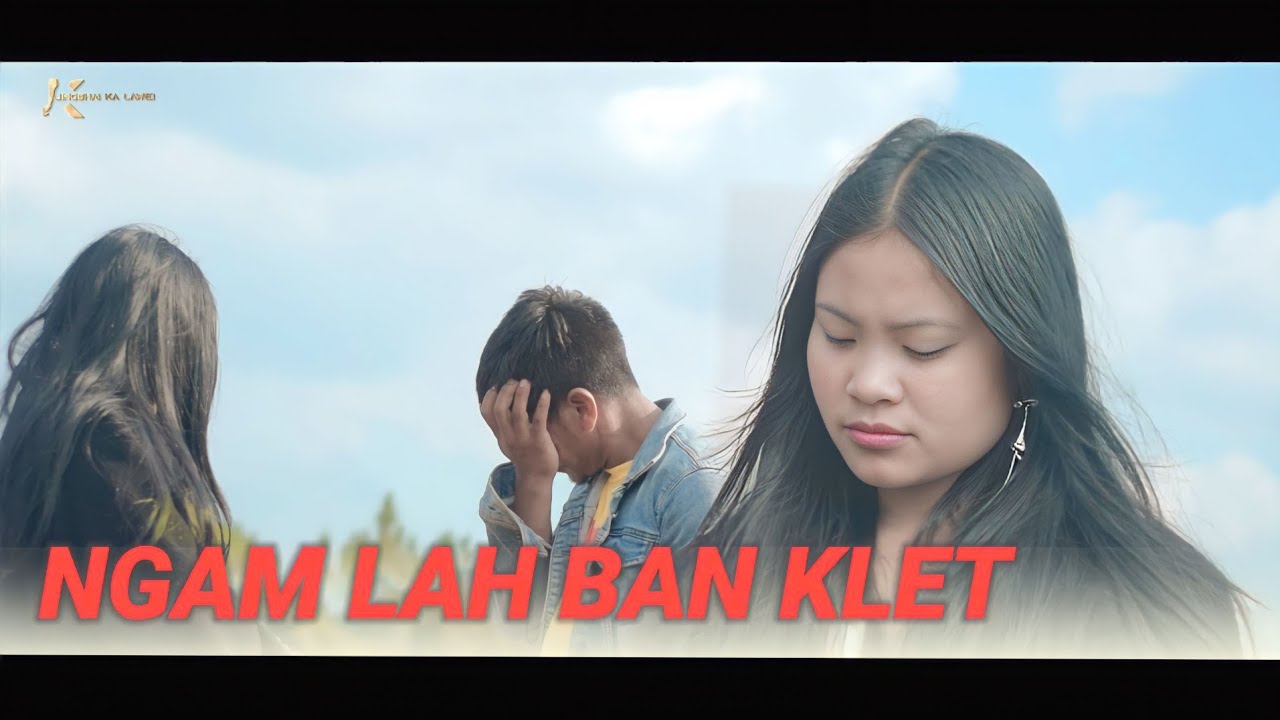 NGAM LAH BAN KLET MOTIVATION VIDEOJINGSHAI LA WEI