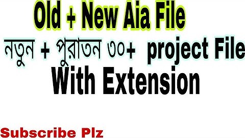 Old + New Aia File With. EXTENSION