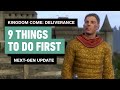 9 Things To Do First In Kingdom Come: Deliverance (Next-Gen Update!)