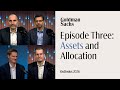 Goldman Sachs Exchanges: Outlook 2026 | Episode 3: Assets and Allocation