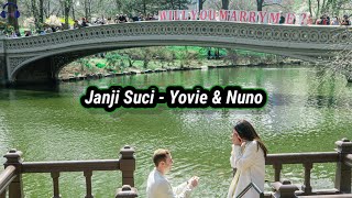 Lirik lagu Janji Suci - Yovie & Nuno