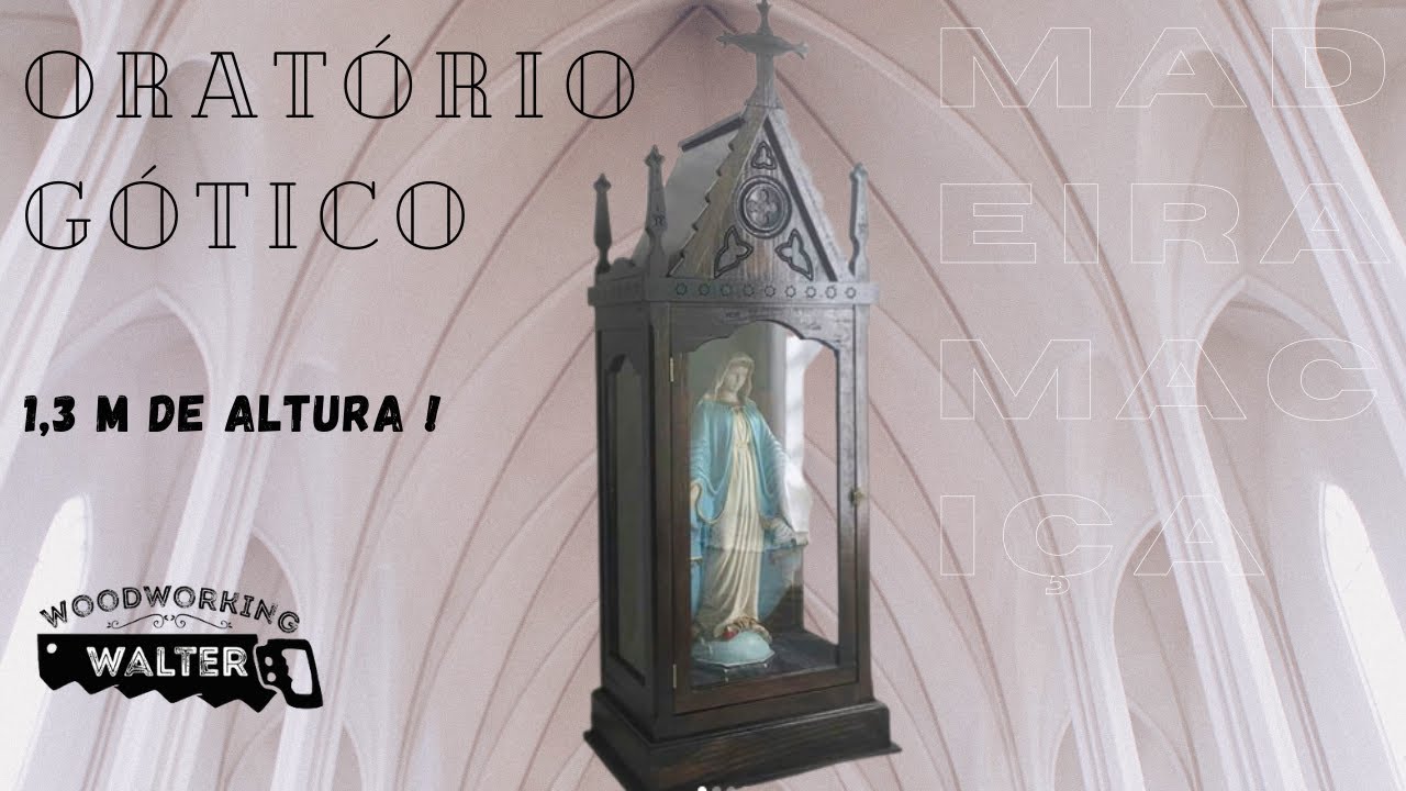 Oratório de madeira maciça: como foi feito. - YouTube