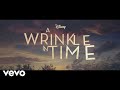 Sade - Flower of the Universe (From Disney's "A Wrinkle In Time") - Lyric Video - 2018