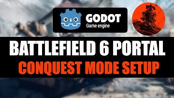 Battlefield 6 Custom Conquest Mode | Portal - Godot | Tutorial