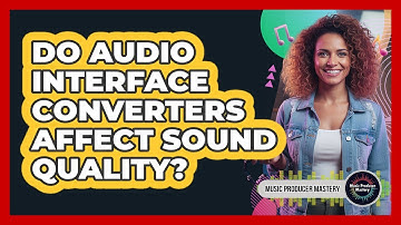 Do Audio Interface Converters Affect Sound Quality?