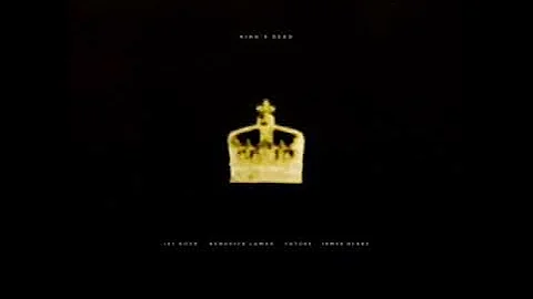 King’s Dead (Feat. Kendrick Lamar, Joey Bada$$, Jay Rock, Future, XXXTENTACION & James Blake)