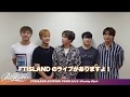 「FTISLAND AUTUMN TOUR 2018 -Pretty Girl-」開催を記念して新潟のみなさんへメッセージ