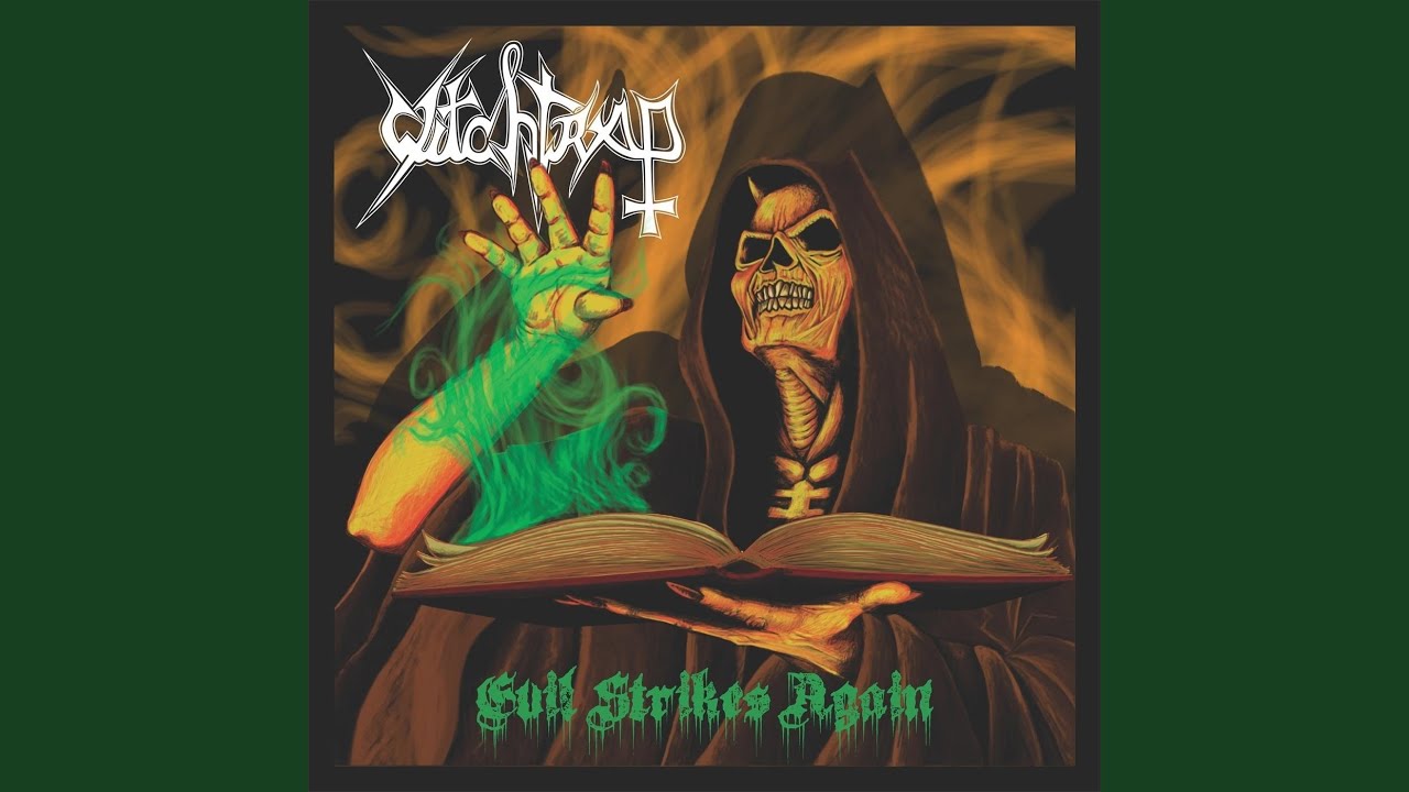 WITCHTRAP - "Evil Strikes Again" - 2020 (Dirty Sound Records)