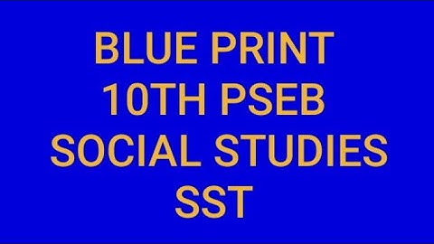 TERM 2 PSEB SST SOCIAL STUDIES CLASS 10TH BLUEPRINT PATHKRAM ATE ROOP REKHA