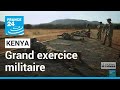 Kenya : le plus grand exercice militaire d