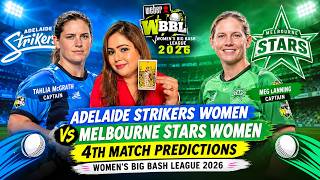 Adelaide Strikers Women vs Melbourne Stars Women 4th Match Predictions | WBBL 2026