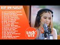 BEST OF WISH 107.5 SONGS PLAYLIST 2022~ Gusto Ko Nang Bumitaw, Balang Araw | OPM LOVE SONGS TAGALOG