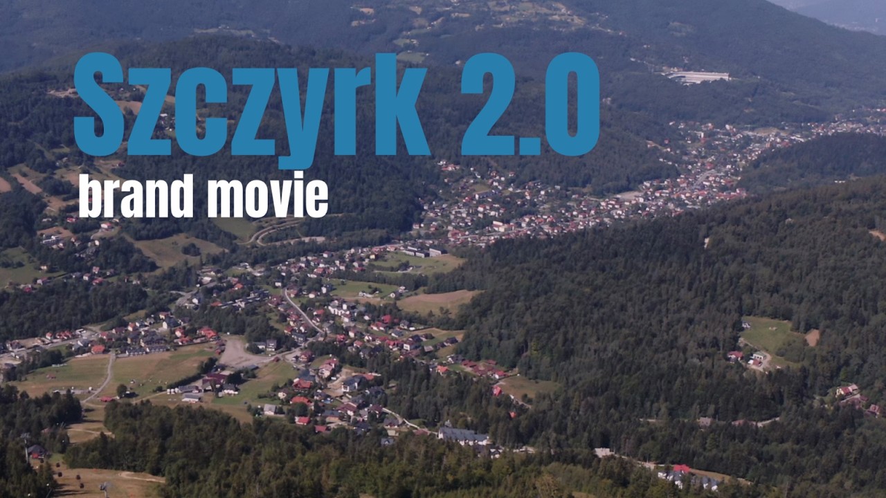 Szczyrk 2.0 - brand movie