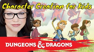 Building Characters in D&D 5E for Kids (with Sadie Rogers)