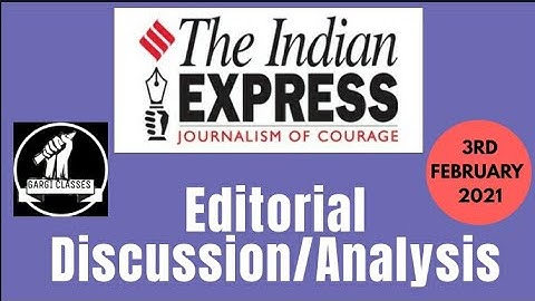 3rd February 2021 | Gargi Classes Indian Express Editorial Analysis/Discussion