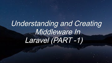 Understanding Middleware in Laravel(Part-1) - Creating role middleware with example