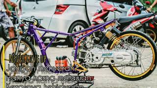 Kata kata Anak Motor Drak Bike. Cocok Ini gaes untuk Story Wa!!! By Meldy LTRM ID