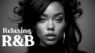 【R&B Relax 62】Cozy Music | R&B Songs | R&B Playlist | Chill | Work | Relax | Ballad | Coffee | Study