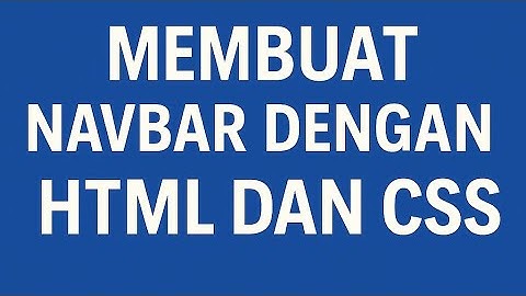 Cara Mudah Membuat Navbar Responsive dengan HTML & CSS | Cocok untuk Pemula!